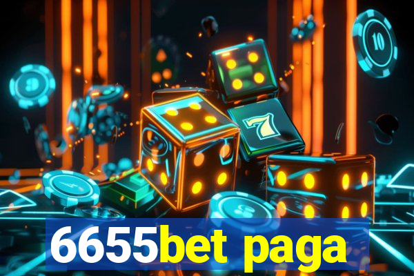 6655bet paga